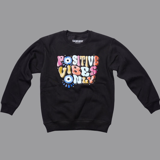 Positive Vibes Only Black Round Neck